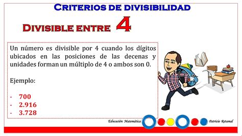 el número 324 es divisible por 4|Criterio de divisibilidad del 4 .